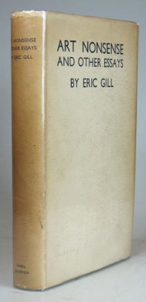 Item #14776 Art-Nonsense and other Essays. Eric GILL