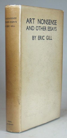 Item #14776 Art-Nonsense and other Essays. Eric GILL.