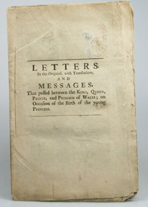 Item #14932 Letters in the Original, with Translations, and Messages, That passed between the...