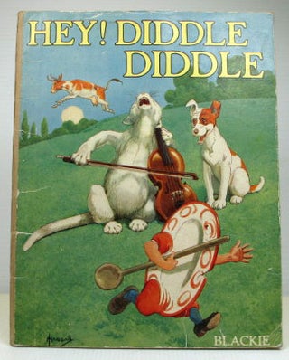 Item #16498 Hey! Diddle Diddle, and other Nursery Rhymes. Illustrated by John Hassall. John HASSALL