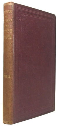 Item #16746 A Handbook for Readers at the British Museum. Thomas NICHOLS