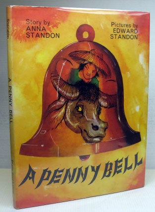 Item #17176 A Penny Bell. Pictures by Edward Standon. Anna STANDON