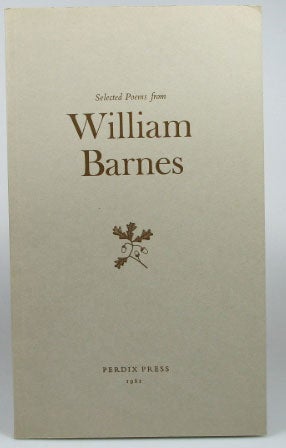 Item #18439 Poems from... Selected and Edited by Walter Partridge with a preface by Mark Franklin. William BARNES.