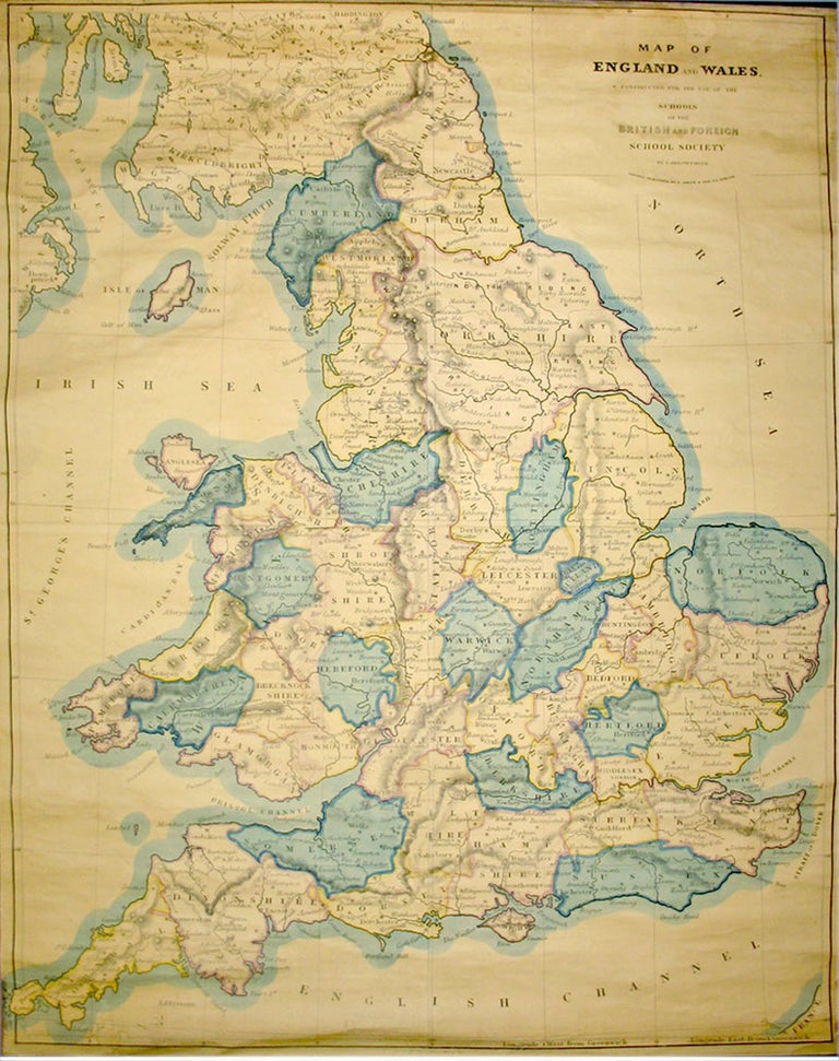Item #18842 Map of England And Wales, Constructed for the Use of the Schools of the British and Foreign School Society. S. ARROWSMITH.