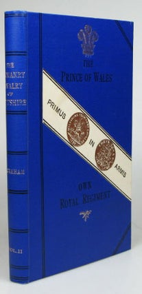 Item #19245 The Annals of the Yeomanry Cavalry of Wiltshire. Vol. II. Being a complete History of...