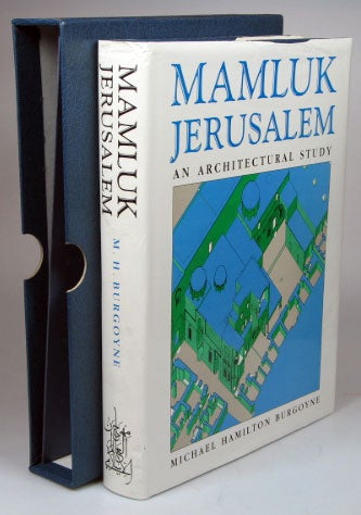 Item #19726 Mamluk Jerusalem. An Architectural Study. Michael Hamilton BURGOYNE.