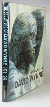 Item #20833 The Sculpture of David Wynne. 1974-1992. WYNNE, Jonathan STONE