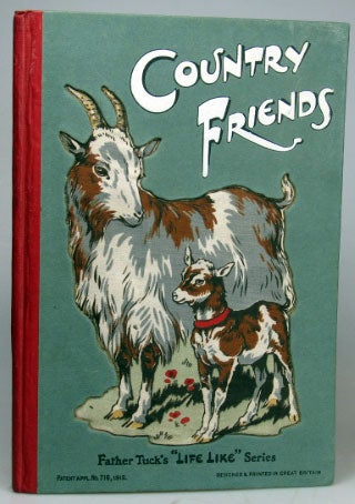 Item #20952 Country Friends. A Book About the Animals We Love. TUCK.