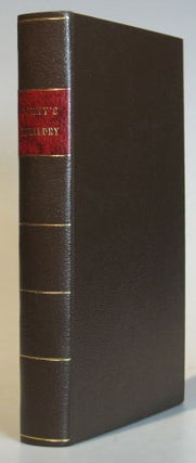 Item #21527 The Elements of Heraldry, Containing the definition, origin, and historical account...