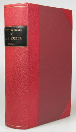 Item #21937 First Footsteps in East Africa; or, an Exploration of Harar. Richard F. BURTON
