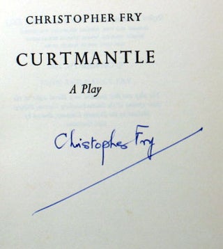 Item #22829 Curtmantle. A Play. Christopher FRY