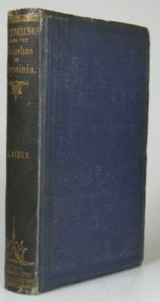 Item #23336 Wanderings Among the Falashas in Abyssinia; together with a Description of the...