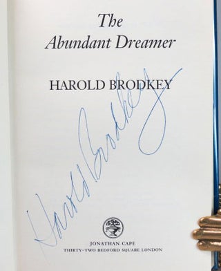 Item #25090 The Abundant Dreamer. Harold BRODKEY