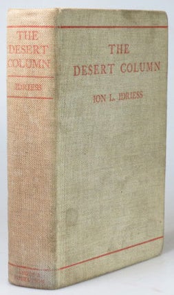 Item #25187 The Desert Column. Leaves from the Diary of an Australian Trooper in Gallipoli,...