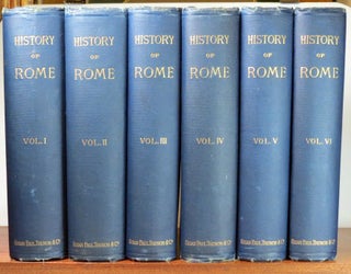 Item #25267 History of Rome and the Roman People, from its origin to the establishment of the...
