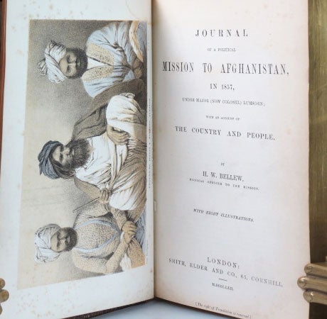 Item #25571 Journal of a Political Mission to Afghanistan, in 1857, Under Major (Now Colonel) Lumsden; with an Account of the Country and People. H. W. BELLEW.