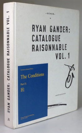 Item #26414 Ryan Gander: Catalogue Raisonnable Vol. 1. Ryan GANDER