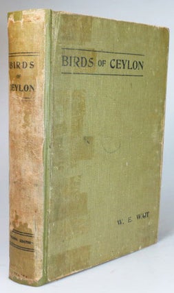 Item #26549 Manual of the Birds of Ceylon. W. E. WAIT