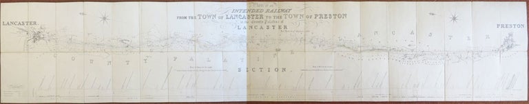 Item #26648 Plan of an Intended Railway from the Town of Lancaster to the Town of Preston in the County Palatine of Lancaster. [with] Enlarged Plans [of Twenty Four Sites on the Route plus a Plan of] Part of Preston. LOCKE, Joseph.