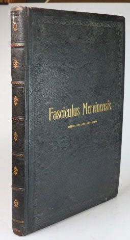 Item #27118 Fasciculus Mervinensis; Being Notes Historical Genealogical and Heraldic of the Family Mervyn. Sir William Richard DRAKE.