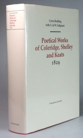 Item #27877 The Poetical Works of... 1829. COLERIDGE, SHELLEY, KEATS, Samuel Taylor, Percy Bysshe, John.