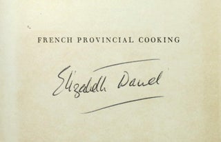 Item #28996 French Provincial Cooking. Illustrated by Juliet Henry. Elizabeth DAVID