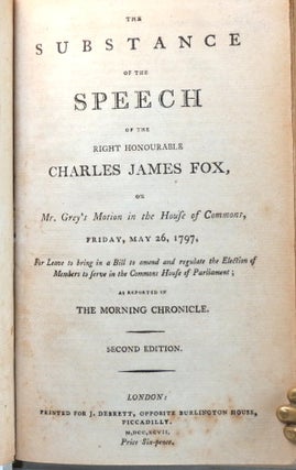 Item #29025 The Substance of a Speech of... on Mr. Grey's Motion in the House of Commons, Friday...