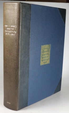 Item #29971 Narrative of a Second Voyage in Search of a North-West Passage, and of a residence in...