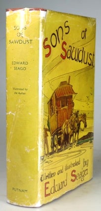 Item #30116 Sons of Sawdust. With Paddy O'Flynn's Circus in western Ireland. Written and...