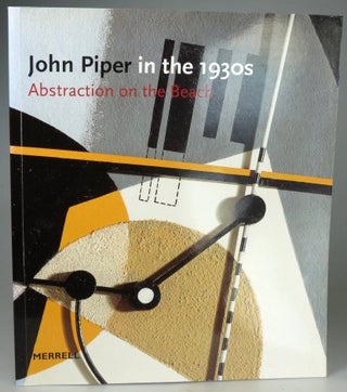 Item #30220 John Piper in the 1930s. Abstraction on the Beach. PIPER, David Fraser JENKINS,...