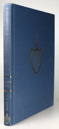 Item #30307 A Bibliography of the English Language from the Invention of Printing to the Year...
