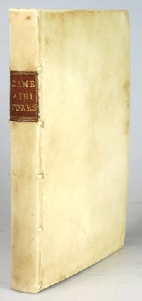 Item #30423 Two very Notable Commentaries the One of the Originall of the Turcks and Empire of...