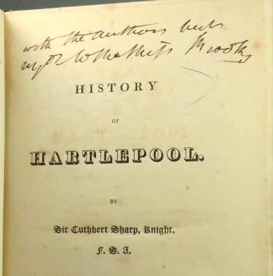 Item #31105 History of Hartlepool. Sir Cuthbert SHARP.