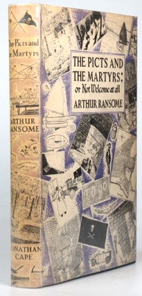 Item #31771 The Picts and the Martyrs. Or, Not Welcome at All. Arthur RANSOME