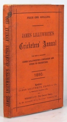 Item #32653 James Lillywhite's Cricketers' Annual for 1890. With which is incorporated "James...