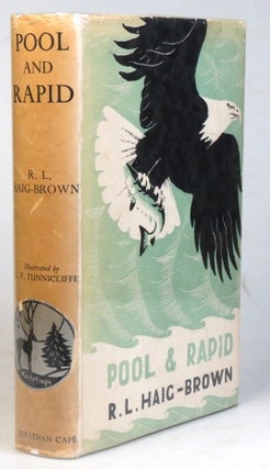 Item #32979 Pool and Rapid. The Story of a River. With Illustrations by C.F. Tunnicliffe....