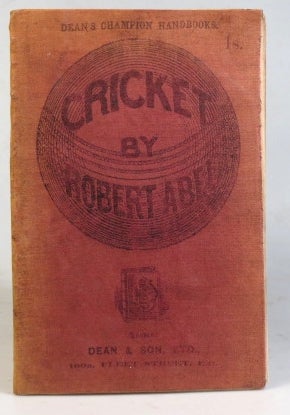 Item #33303 Cricket and How to Play It. Robert ABEL