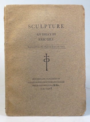 Item #33378 Sculpture. An Essay by... Reprinted from "The Highway" June A.D. 1917. SAINT...