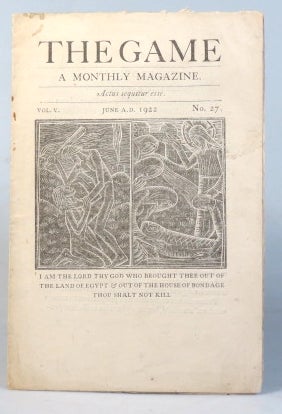 Item #33658 The Game. A Monthly Magazine. Vol. V, No. 27. June 1922. SAINT DOMINIC'S PRESS