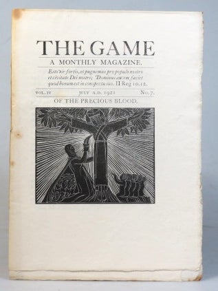 Item #33661 The Game. A Monthly Magazine. Vol. IV, No. 7. July 1921. SAINT DOMINIC'S PRESS