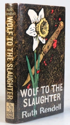 Item #33964 Wolf to the Slaughter. Ruth RENDELL.