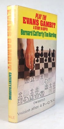 Item #34110 Play the Evans Gambit. A Study in Depth. Bernard CAFFERTY, Tim HARDING