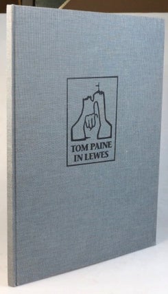 Item #34316 Tom Paine in Lewes. PAINE