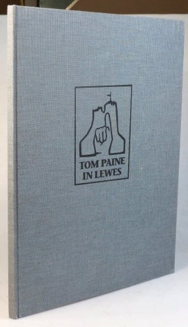 Item #34316 Tom Paine in Lewes. PAINE.