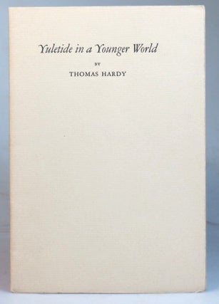 Item #34351 Yuletide in a Younger World. Thomas HARDY