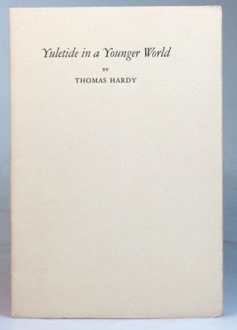 Item #34351 Yuletide in a Younger World. Thomas HARDY.