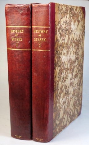 Item #35037 The History, Antiquities, and Topography of the County of Sussex. SUSSEX, Thomas Walker HORSFIELD.