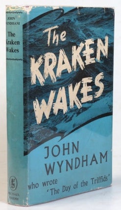 Item #35074 The Kraken Wakes. John WYNDHAM