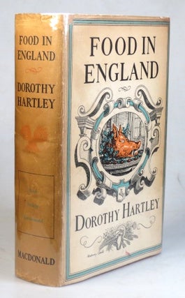 Item #35128 Food in England. Dorothy HARTLEY