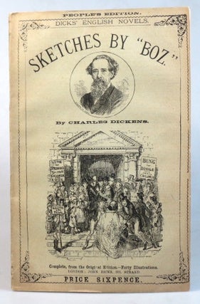 Item #35230 Sketches by "Boz." With... illustrations by George Cruikshank. Charles DICKENS